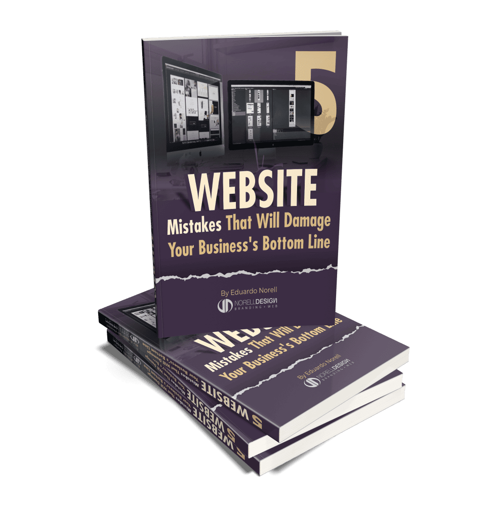 Image showing an E-book standing vertically on top of other three of the same e-boo titled 5 Website Mistakes that will damage your business's bottom line. % website mistakes FREE book, Norell Design, Portland web design agency and logo design in Portland.
